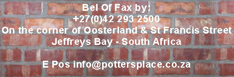  Potter's Place | Jeffreys Bay | Jeffreys Bay Live Music | Jeffreys Bay Restaurant | Jeffreys Bay Coffee Shop | Jeffreys Bay Pottery | Jeffreys Bay Studio |  Live Entertainment   